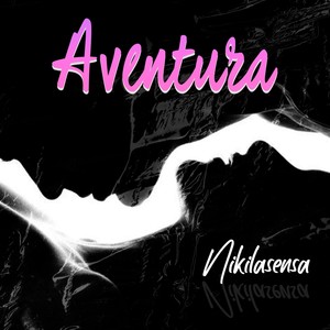 Aventura (Explicit)