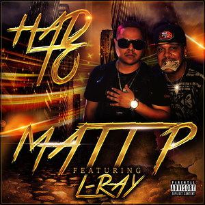 Had To (feat. L-Ray) (Explicit)