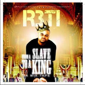 From A Slave To A King (Explicit)