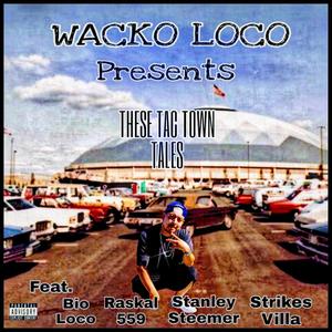 These Tac Town Tales (Explicit)