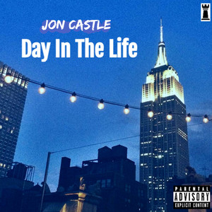 Day in the Life (Explicit)