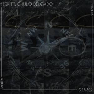 D.U.R.O (feat. Chulo Delgado) (Explicit)