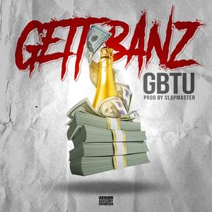 Gett Banz (Explicit)