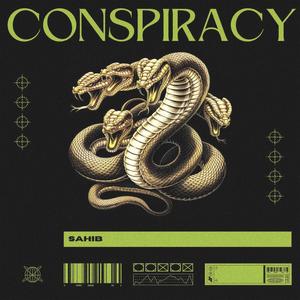 CONSPIRACY (Explicit)