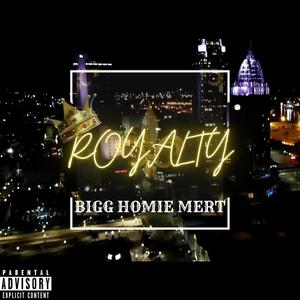 Royalty (Explicit)