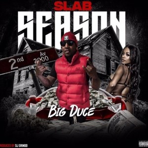 Slab Season (Explicit)