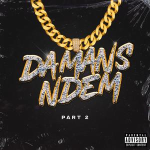 DaMans nDem the EP part 2 (Explicit)