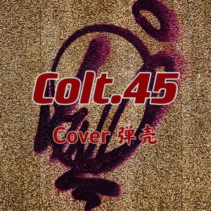 Colt.45