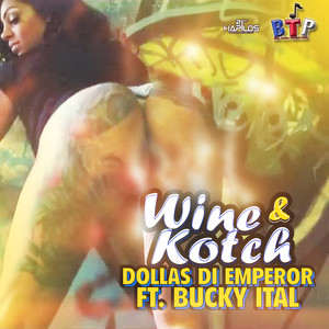 Wine & Kotch - Single