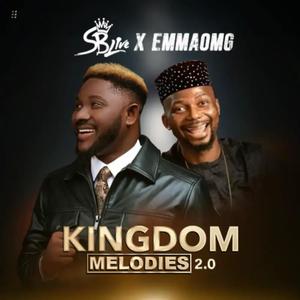 Sb Live - Kingdom Melodies 2.0 (feat. EmmaOMG)