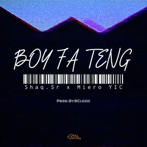 Boy Fa Teng (Explicit)