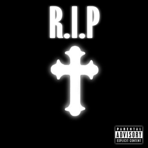 R.i.p (Explicit)