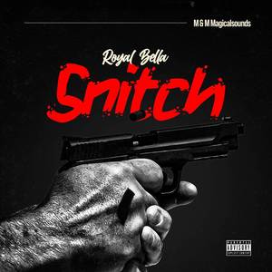 SNITCH (Explicit)