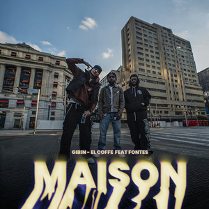 Maison (feat. Fontes|Explicit)