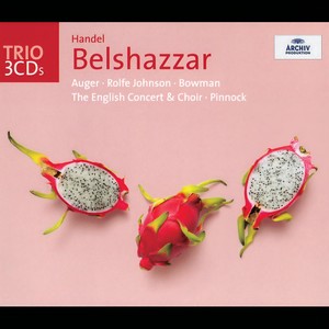 Belshazzar / Act 3 - Handel: Belshazzar / Act 3: 