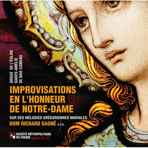 Improvisations en l'honneur de Notre-Dame