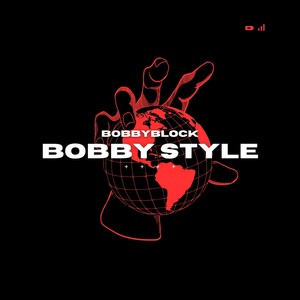 BOBBY STYLE (Explicit)