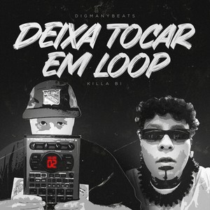 Deixa Tocar em Loop (Explicit)