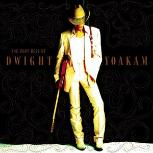 The Very Best of Dwight Yoakam