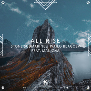 All Rise (Downtempo Mix)