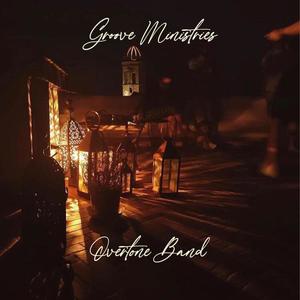 Groove Ministries (feat. Philip Danso) (Explicit)