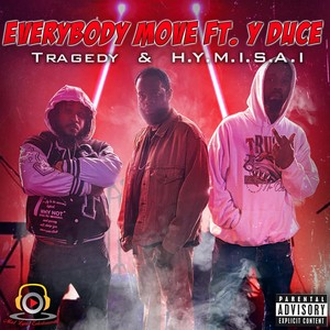 Everybody Move [feat. Y Duce] (Clean Version)