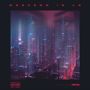 Weekend In LA (Explicit)