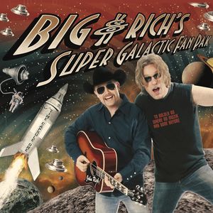 Big & Rich's Super Galactic Fan Pak