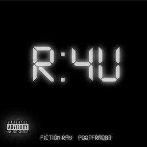 R4U (feat. PDOTFRM083) (Explicit)