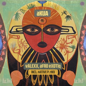 Akua (Native P. remix)