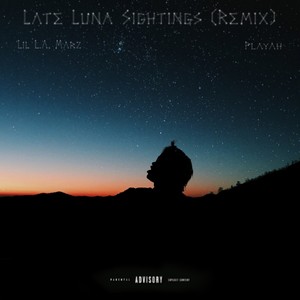 Late Luna Sightings (Remix|Explicit)
