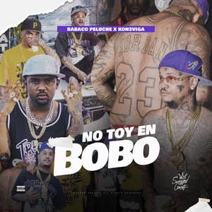 No Toy en Bobo (Explicit)