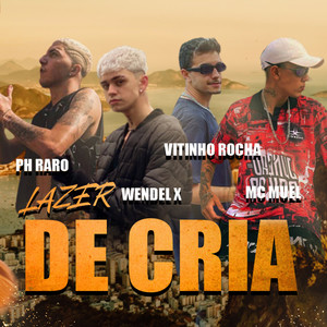 Lazer de Cria (Explicit)