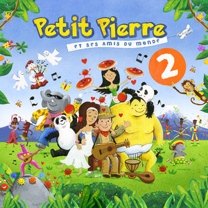 Petit Pierre Et Ses Amis Du Monde 2