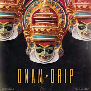 ONAM DRIP