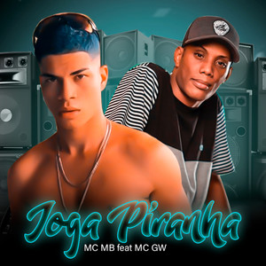 Joga Piranha (Explicit)