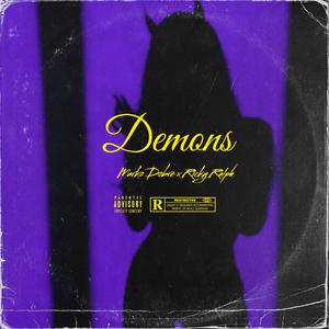 Demons (feat. Ricky Ralph) [Explicit]