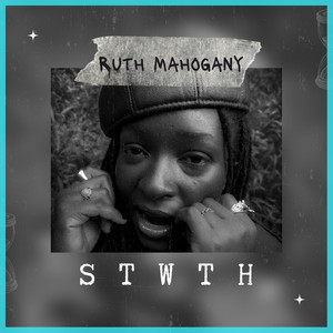 Ruth Mahogany - On Ma Way