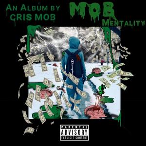 Mob Mentality (Explicit)