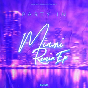 Party In Miami (Madva Remix)