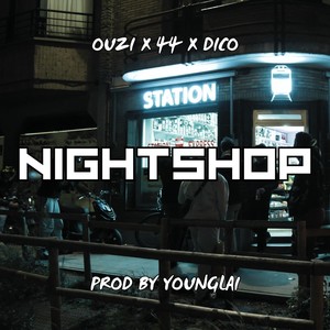 Nightshop (Explicit)