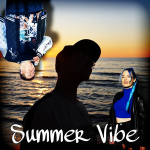 SUMMER VIBE XD (Explicit)