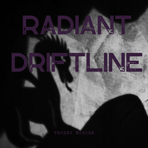 Radiant Driftline