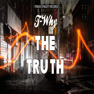 The Truth (Explicit)