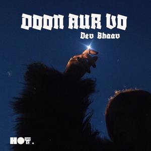 DOON AUR VO (Explicit)