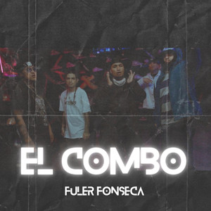 El Combo (Explicit)