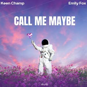 Call Me Maybe