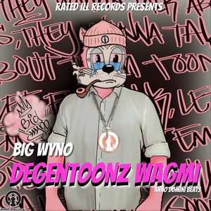Degen Toonz Wagmi