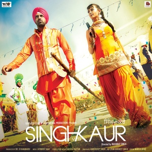 Singh vs. Kaur (Original Motion Picture Soundtrack)