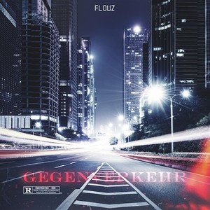 Gegenverkehr (Explicit)